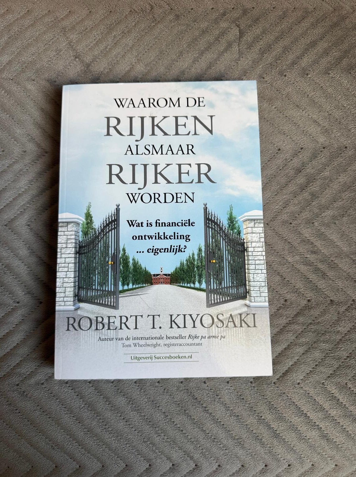 Robert T. Kiyosaki - Waarom de rijken alsmaar rijker worden, Boeken, Verzenden, Zo goed als nieuw, Robert T. Kiyosaki