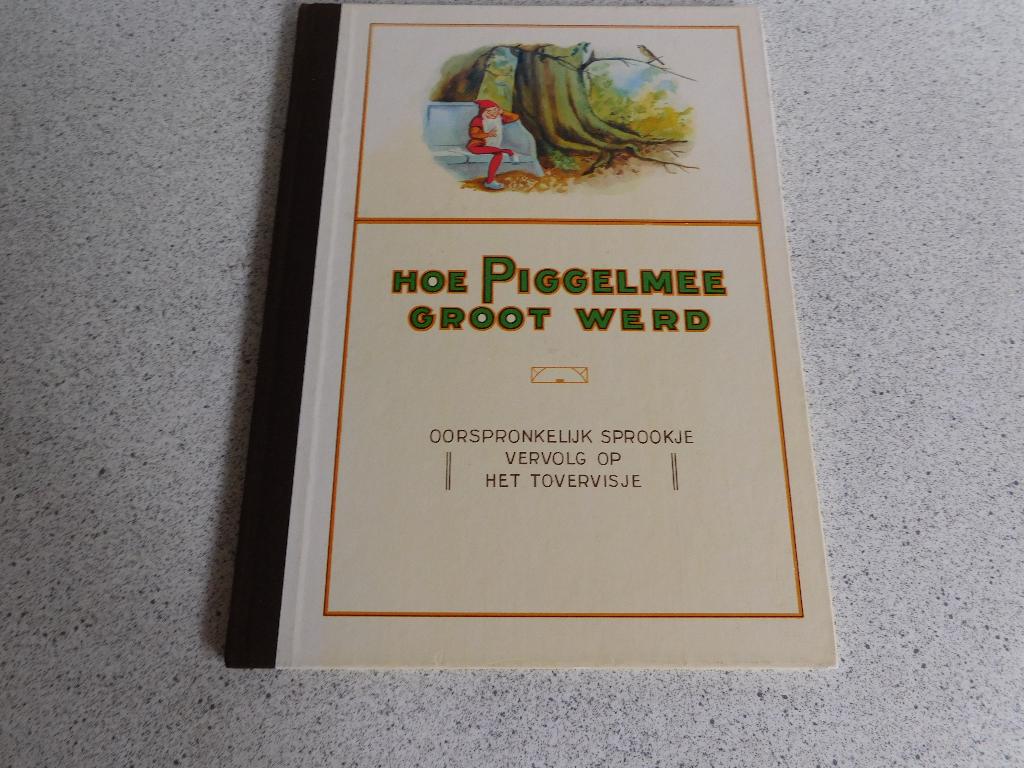 Plaatjes Album Hoe Piggelmee groot werd (van Nelle), Ophalen of Verzenden, Gelezen, Plaatjesalbum