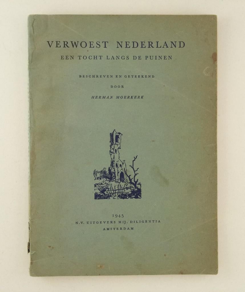Moerkerk, Herman - Verwoest Nederland / Een tocht langs de p, Verzenden, Gelezen