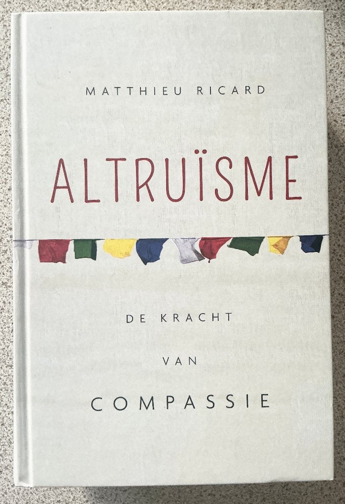 Altruïsme - Matthieu Ricard, Boeken, Ophalen of Verzenden, Zo goed als nieuw, Logica of Wetenschapsfilosofie, Matthieu Ricard