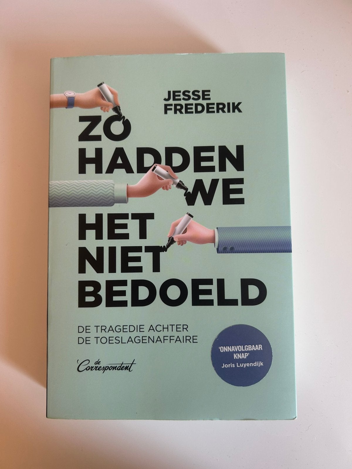 Zo hadden wij het niet bedoeld - Jesse Frederik, Boeken, Ophalen of Verzenden, Zo goed als nieuw