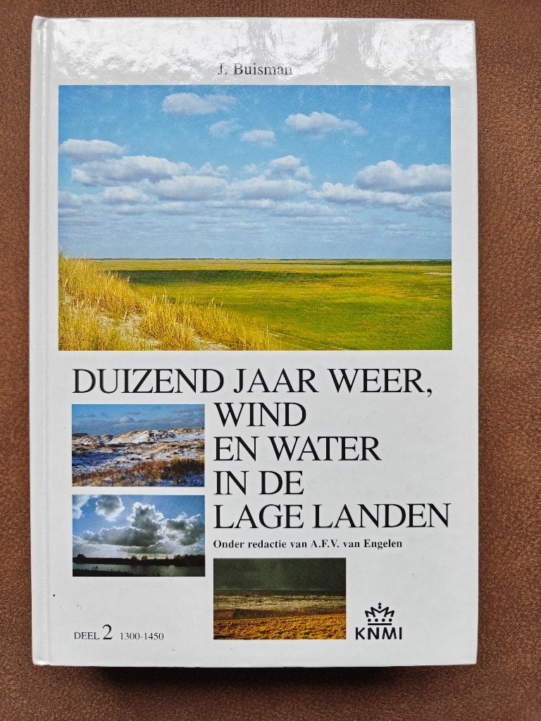 Duizend jaar weer, wind en water (Deel 2), Ophalen of Verzenden, Zo goed als nieuw, Natuur algemeen