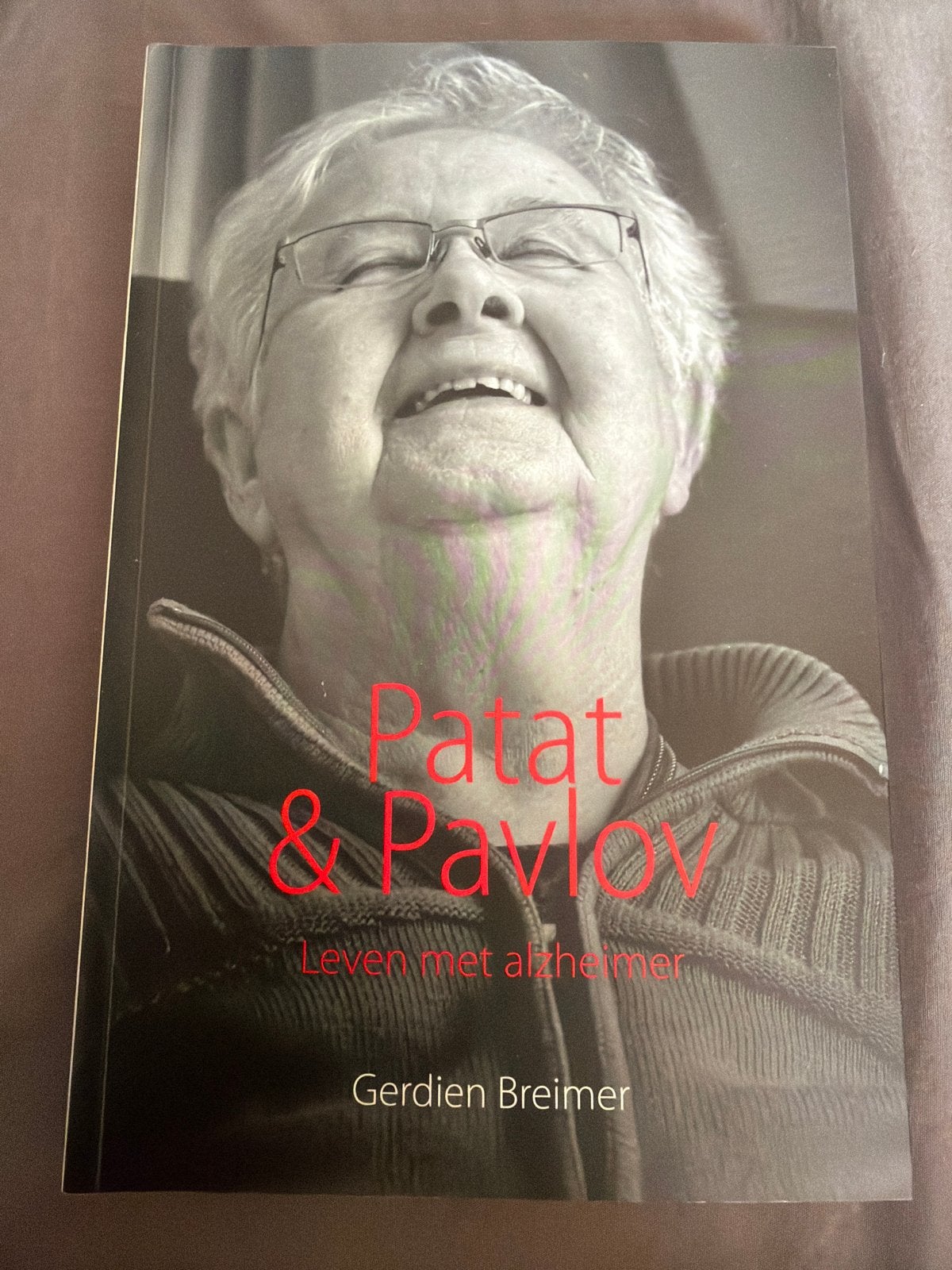 NK.  Gerdien Breimer - Patat & Pavlov leven met alzheimer, Ophalen of Verzenden, Zo goed als nieuw, Gerdien Breimer