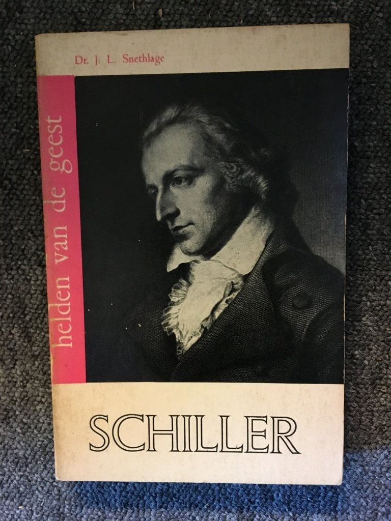 Schiller (Biografie) ; door Dr. J.L. Snethlage, Boeken, Gelezen, Wetenschap, Ophalen of Verzenden, Dr. J.L. Snethlage