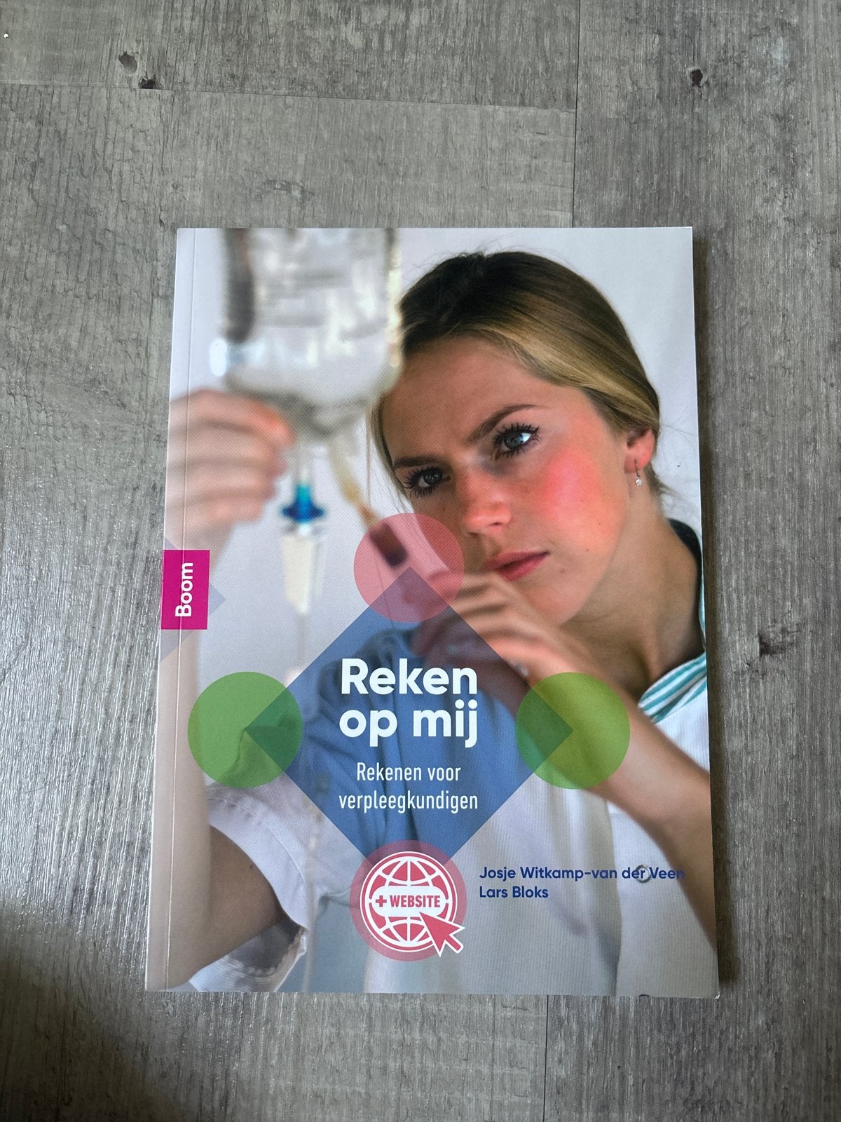 Reken op mij - Rekenen voor verpleegkundigen, Ophalen of Verzenden, Gamma, Zo goed als nieuw, HBO