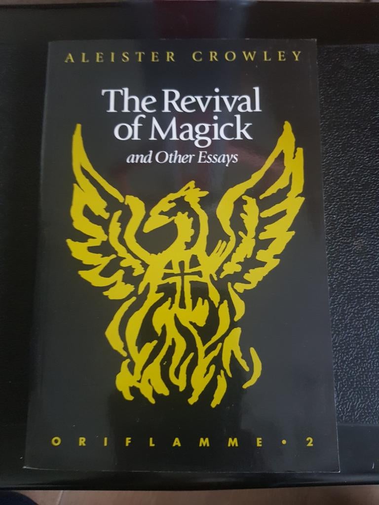 The Revival of Magick Aleister Crowley, Boeken, Ophalen of Verzenden, Aleister Crowley