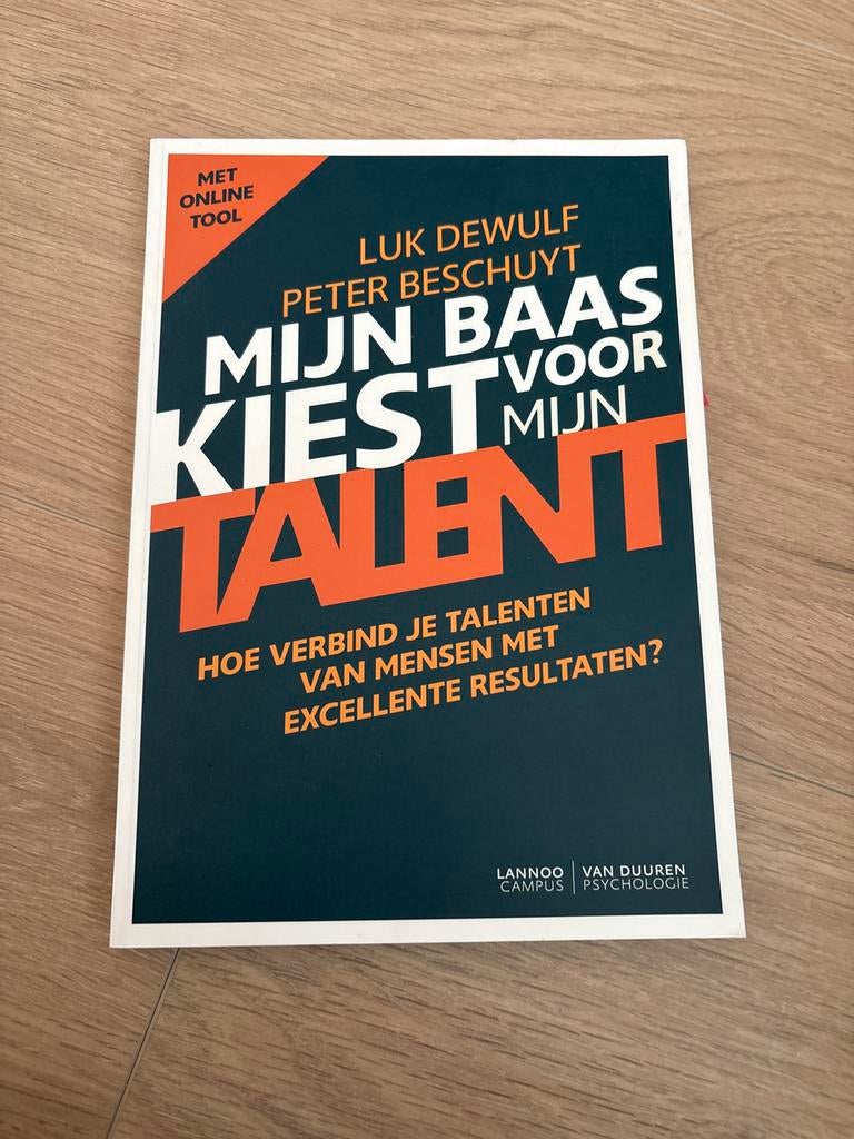 Mijn Baas Kiest Mijn Talent - Luk Dewulf & Peter Beschuyt, Ophalen of Verzenden, Zo goed als nieuw, Overige onderwerpen