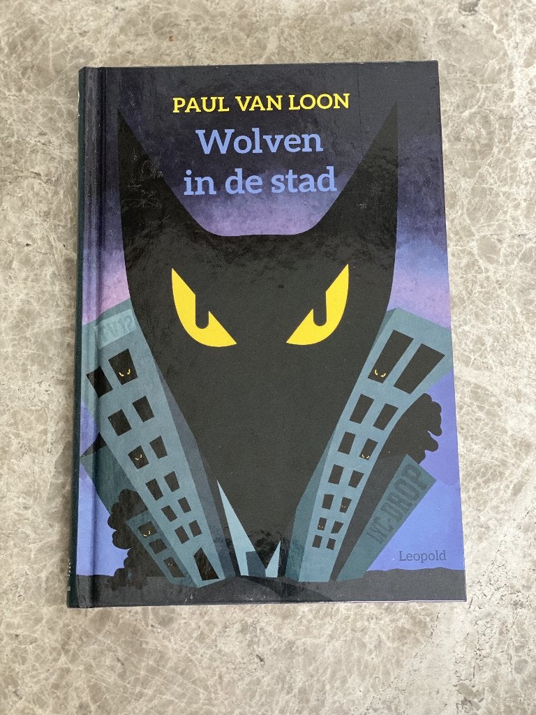 Wolven in de stad, Fictie algemeen, Paul van Loon, Ophalen of Verzenden, Zo goed als nieuw