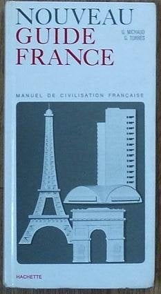 Nouveau Guide France, manuel de Civilisation Française, Ophalen of Verzenden, Alpha, Zo goed als nieuw, G. Michaud