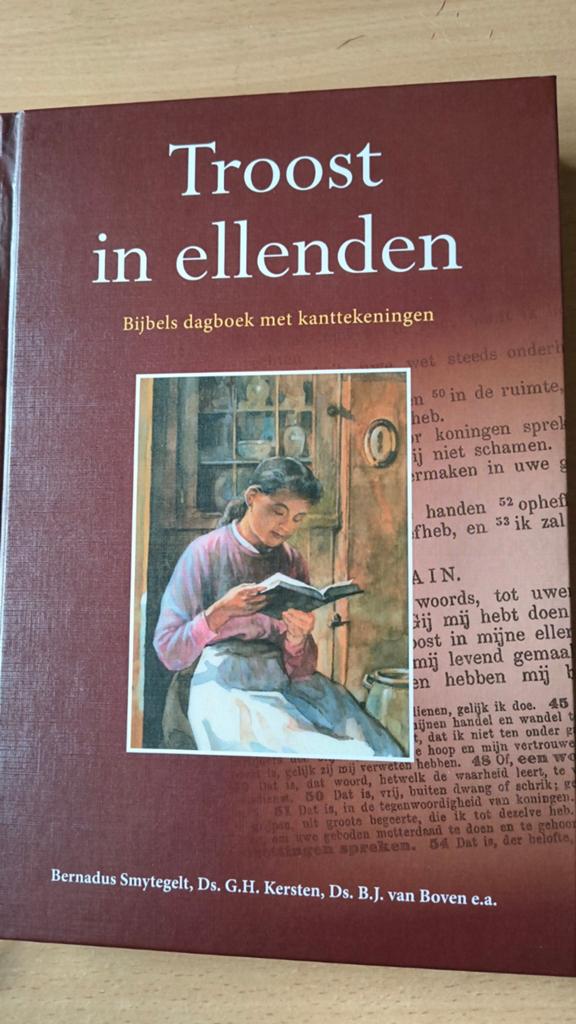 Troost in ellende. B Smytegelt/Ds GH Kersten e/a, Boeken, Christendom | Protestants, Ophalen of Verzenden, Zo goed als nieuw, B Smytegelt /. Ds GH Kersten e/a