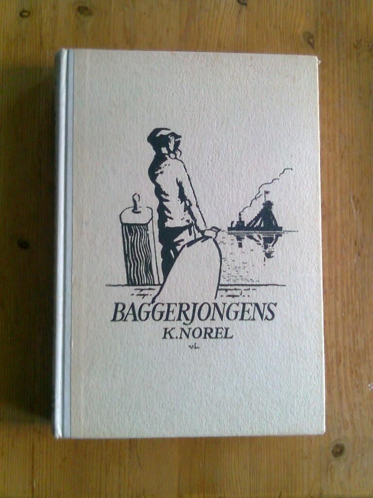 Baggerjongens / Water, wind en vuur  door K. Norel, Boeken, Ophalen of Verzenden, Gelezen