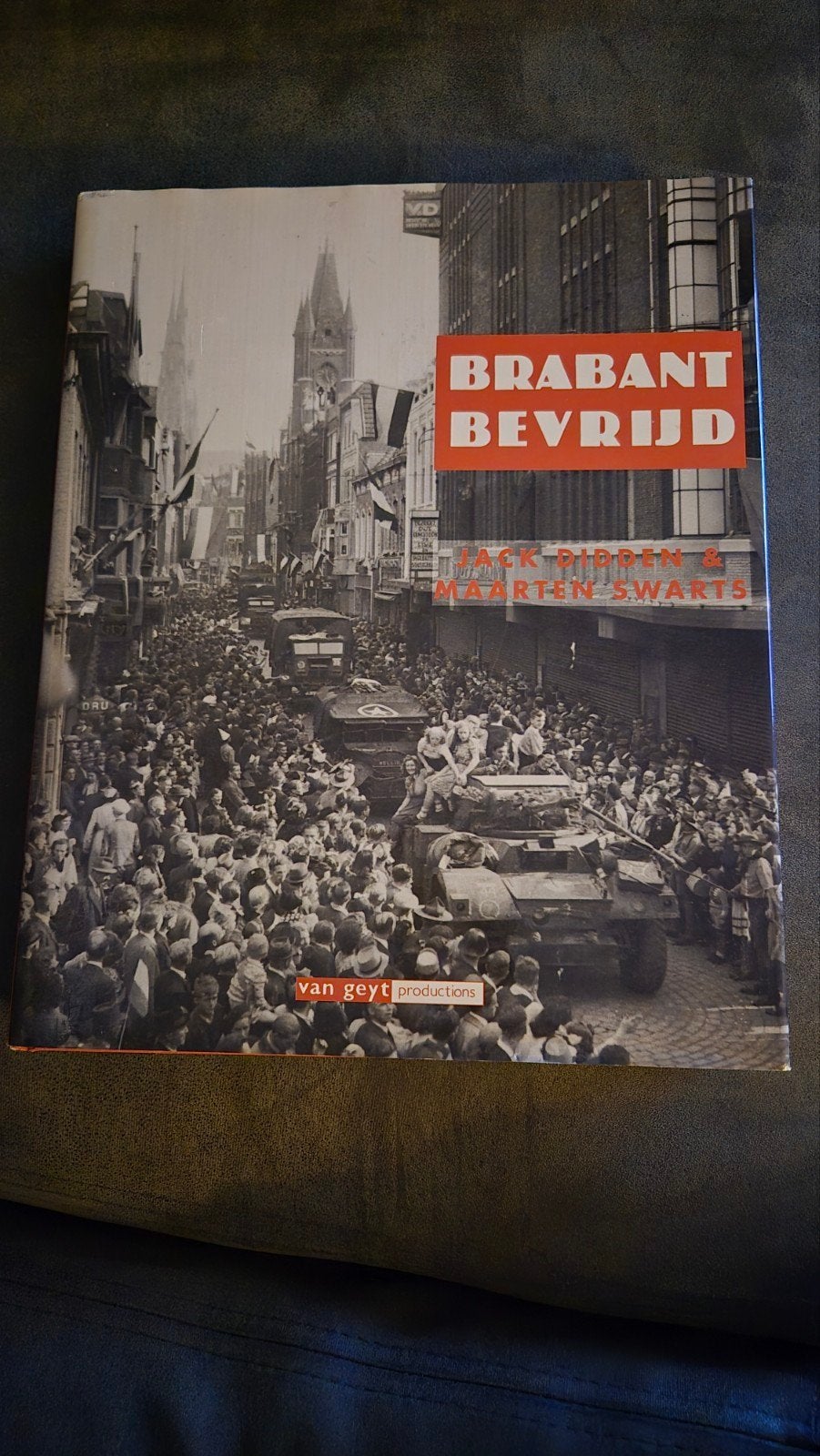 Brabant Bevrijd - Jack Didden & Maarten Swarts, Boeken, Ophalen, 20e eeuw of later, Gelezen, Jack Didden & Maarten Swarts