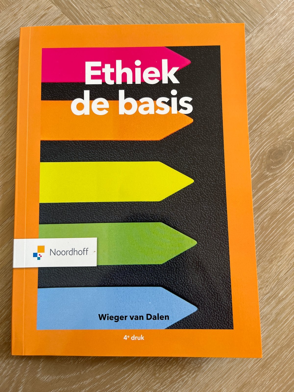 Ethiek de basis - Wieger van Dalen (4e druk), Ophalen of Verzenden, Gamma, Zo goed als nieuw, HBO
