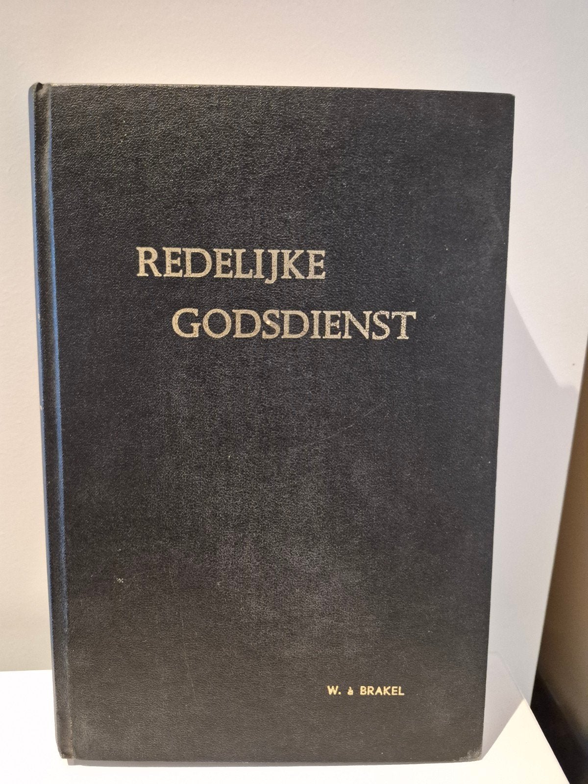 Redelijke Godsdienst - W. à Brakel - Deel II, Ophalen of Verzenden, Gelezen, W. à Brakel, Christendom | Protestants