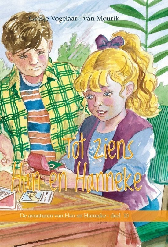 Tot ziens Han en Hanneke 9789033626968, Ophalen of Verzenden, Zo goed als nieuw, Geesje Vogelaar-van Mourik