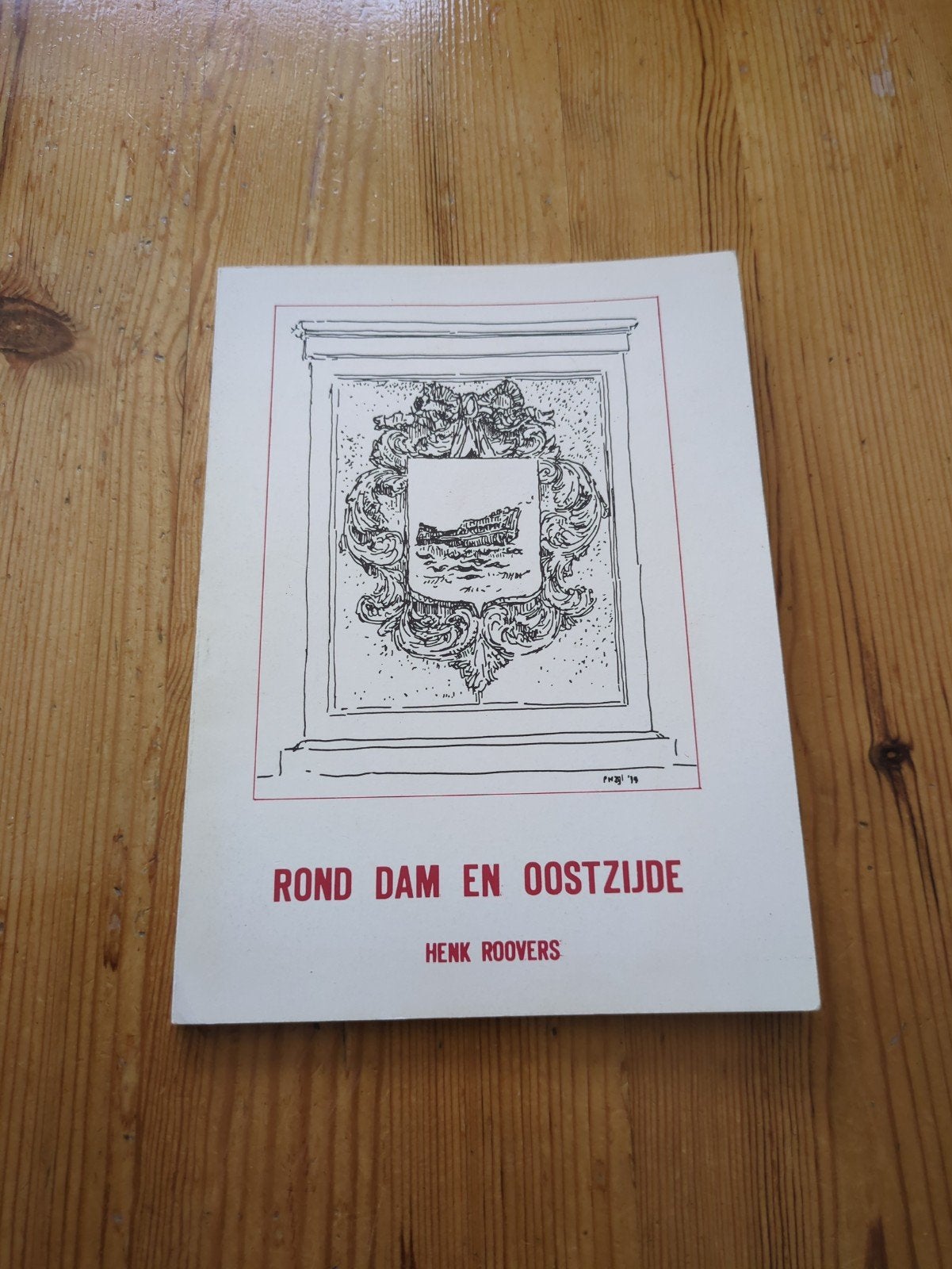 Rond Dam en Oostzijde - Henk Roovers (Boek), Ophalen of Verzenden, Gelezen, Henk Roovers, Nederland