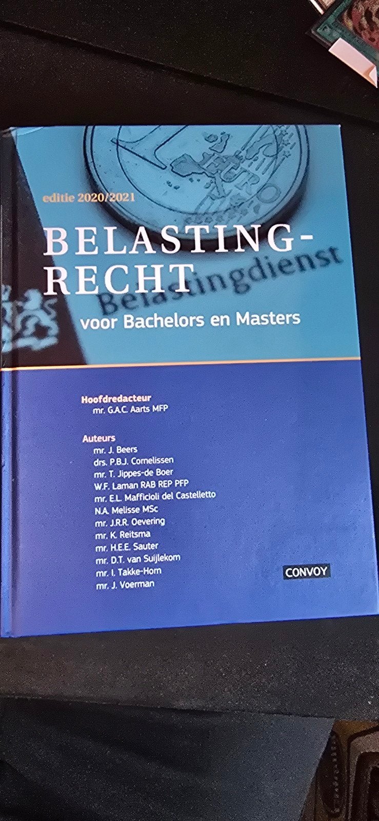 Belastingrecht voor Bachelors en Masters - Editie 2020/2021, Sociale wetenschap, Ophalen of Verzenden, Zo goed als nieuw, G.A.C. Aarts