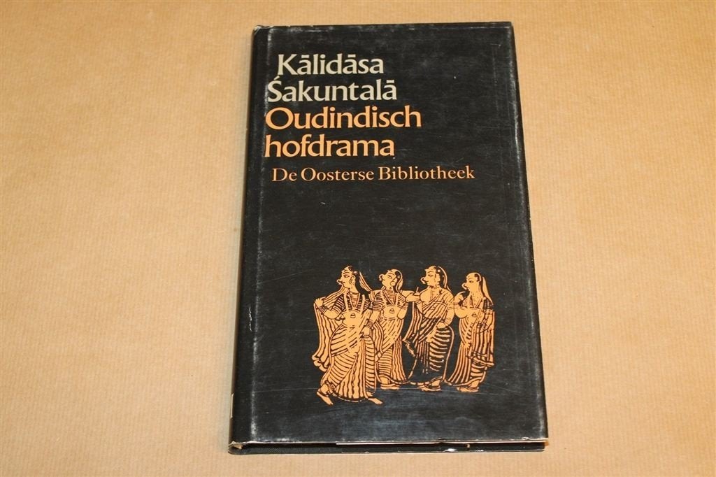 Śakuntalā — Indisch Hofdrama 4e Eeuw, Oosterse Bibliotheek, Ophalen of Verzenden, Gelezen