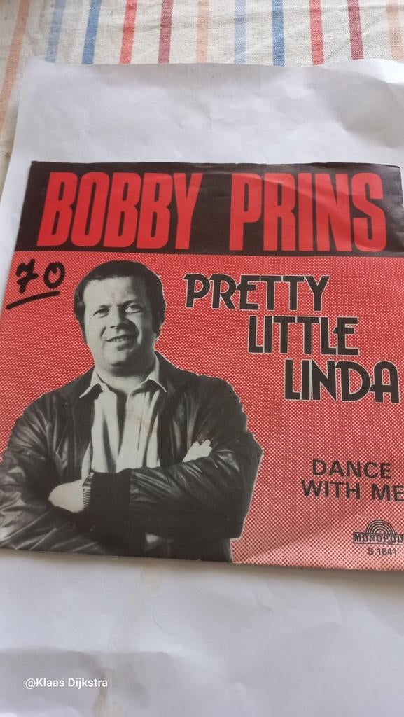 Bobby Prins - Pretty Little Linda / Dance With Me ), Gebruikt, Overige formaten, Ophalen of Verzenden, 1970 - 1979