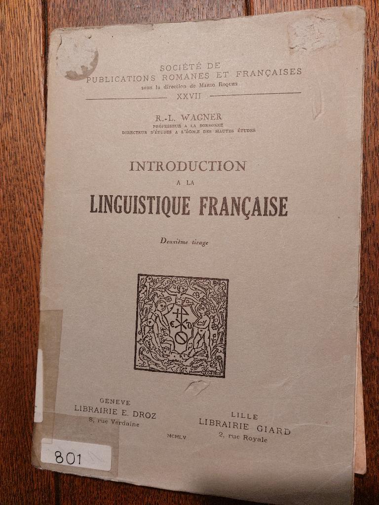 Wagner: Introduction a la linguistique française + Problèmes, Ophalen of Verzenden, Gelezen, Geesteswetenschap