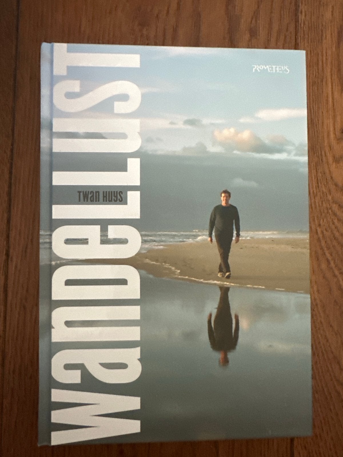 Wandellust - Twan Huys (Hardcover), Boeken, Ophalen of Verzenden, Zo goed als nieuw, Nederland