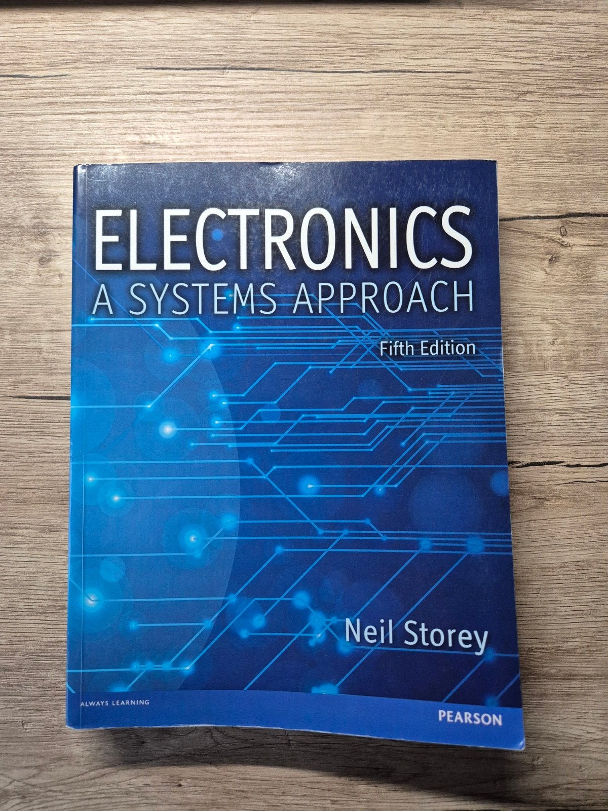 ELECTRONICS A SYSTEMS APPROACH - Neil Storey (5e editie), Boeken, Gelezen, HBO, Ophalen of Verzenden, Beta