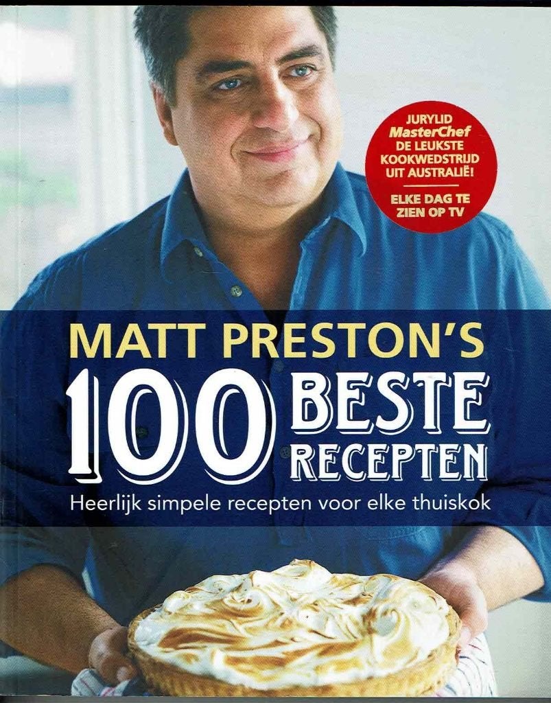 Matt Preston's 100 beste recepten, Boeken, Kookboeken, Ophalen of Verzenden, Gelezen, Matt Preston