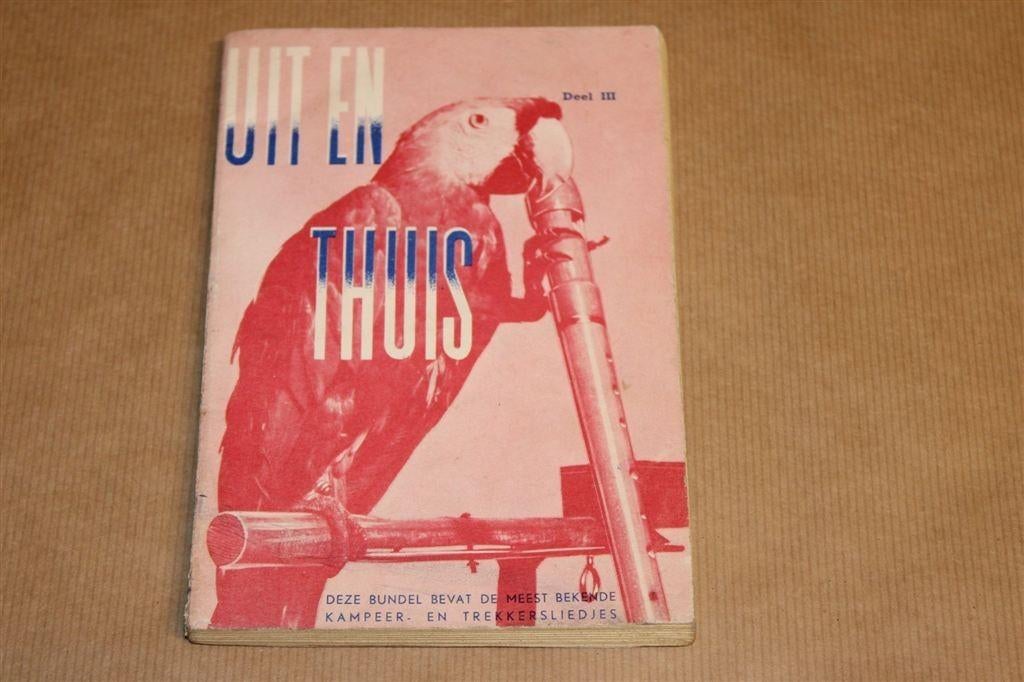 Uit en Thuis Deel 3 — Vintage Liedjesboek [ca. 1930], Ophalen of Verzenden, Artiest of Componist, Populair, Gitaar