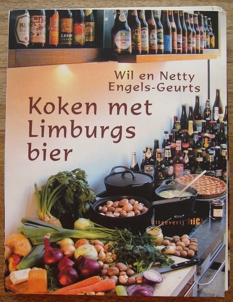 Koken met Limburgs bier - Wil en Netty Engels-Geurts, Boeken, Kookboeken, Vegetarisch, Ophalen of Verzenden, Zo goed als nieuw