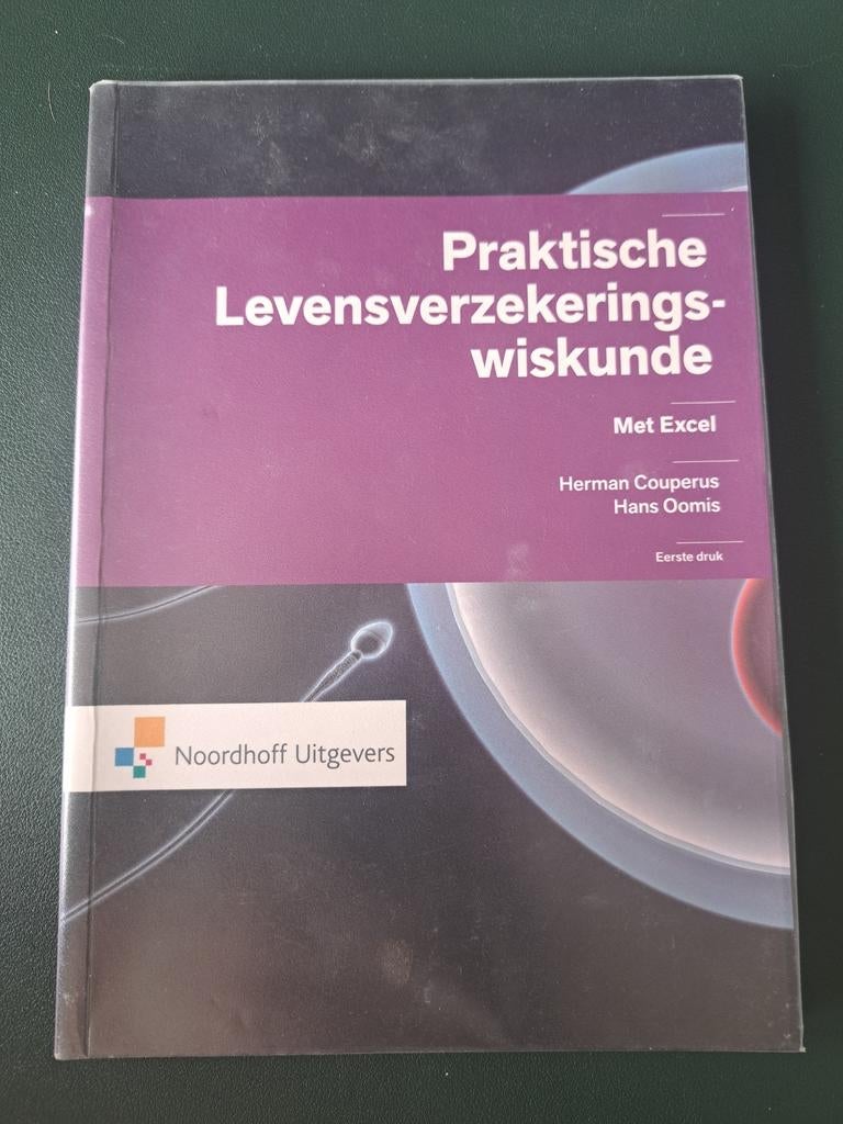 Herman Couperus - Praktische levensverzekeringswiskunde, Overige vakken, Ophalen of Verzenden, Zo goed als nieuw, Herman Couperus; Hans Oomis