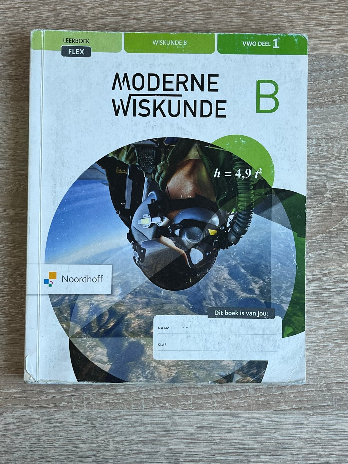 Moderne Wiskunde B VWO deel 1 Leerboek Flex Noordhoff, Ophalen of Verzenden, Zo goed als nieuw, VWO, Wiskunde B