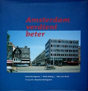 Amsterdam verdient beter (over het gezicht van de stad), Ophalen of Verzenden, Zo goed als nieuw