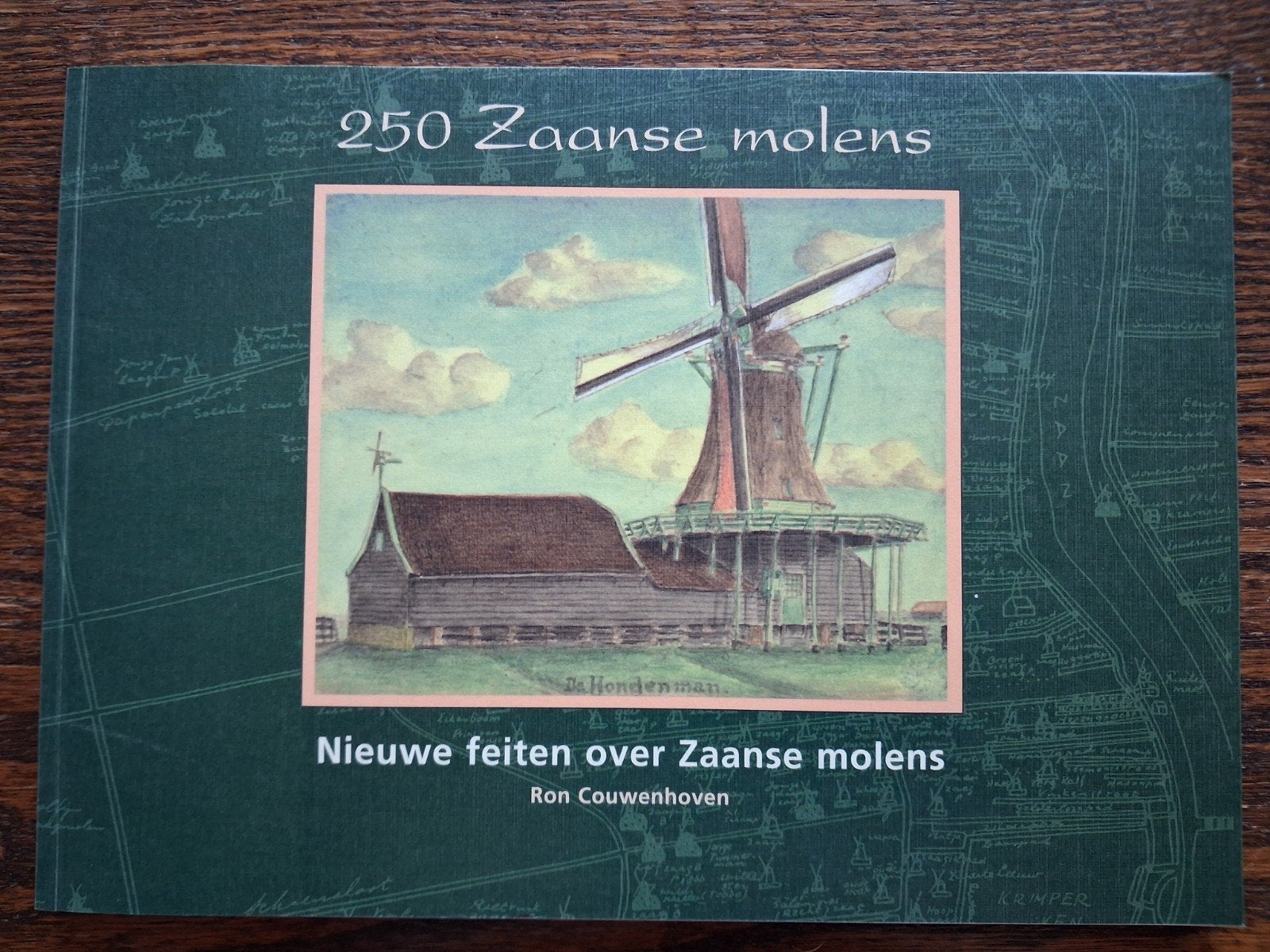 250 Zaanse molens - Nieuwe feiten over Zaanse molens, Boeken, Ron Couwenhoven, Zo goed als nieuw, Ophalen, 20e eeuw of later
