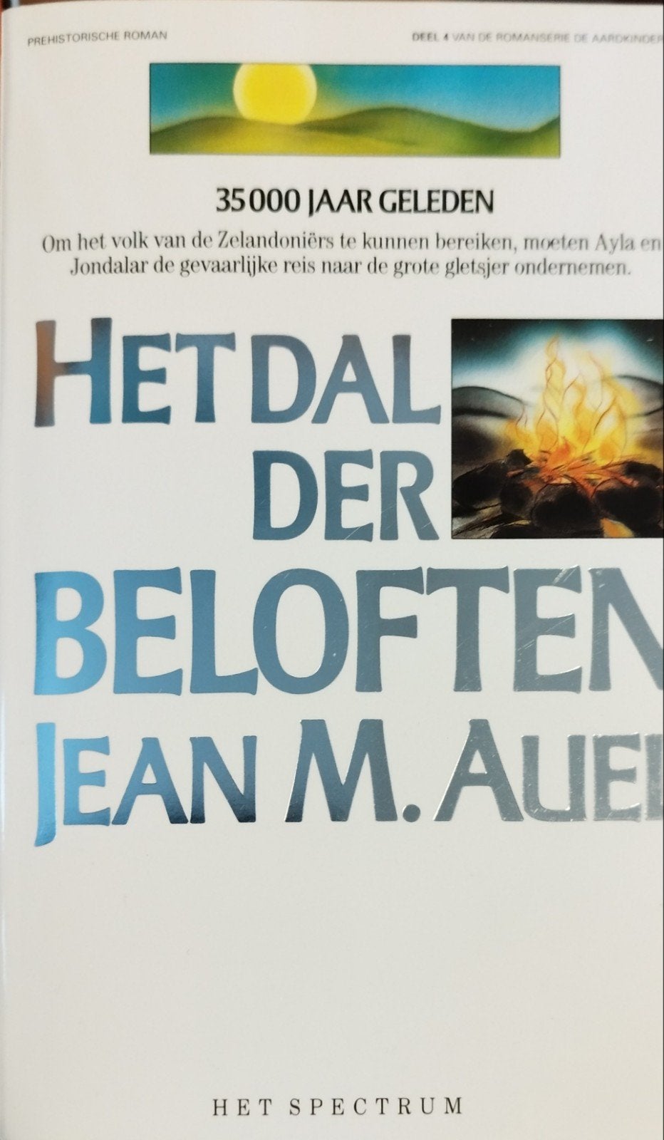 Het Dal Der Beloften - Jean M. Auel (De Aardkinderen), Ophalen of Verzenden, Gelezen, Jean M. Auel, Nederland
