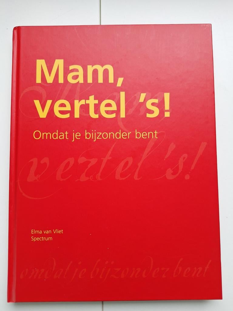 Mam, vertel 's! Omdat je bijzonder bent - Elma van Vliet, Ophalen of Verzenden, Nieuw