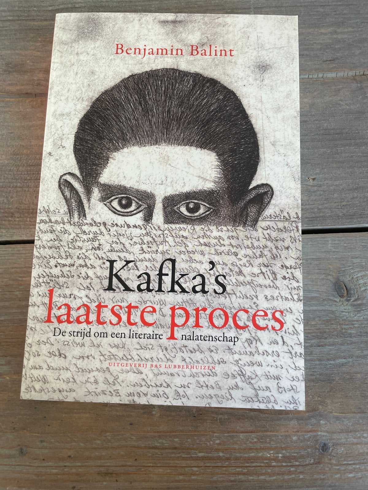 Kafka's laatste proces - Benjamin Balint, Ophalen of Verzenden, Zo goed als nieuw, Nederland