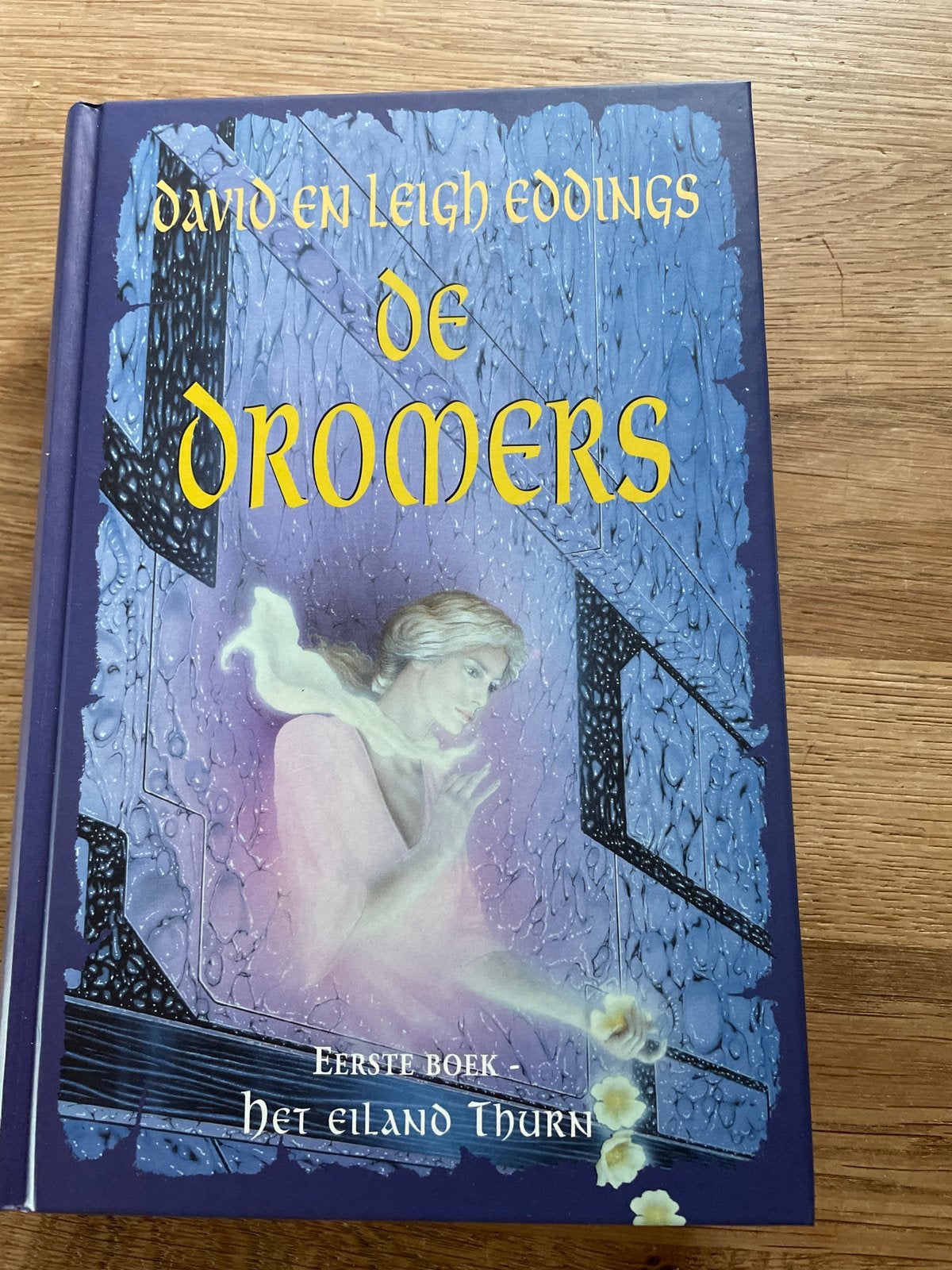 De Dromers: Het Eiland Thurn - David en Leigh Eddings, Ophalen of Verzenden, Nieuw