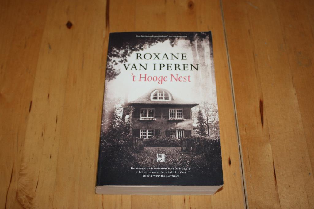't Hooge Nest, Roxane van Iperen, paperback, Ophalen of Verzenden, 20e eeuw of later, Gelezen, Roxane van Iperen
