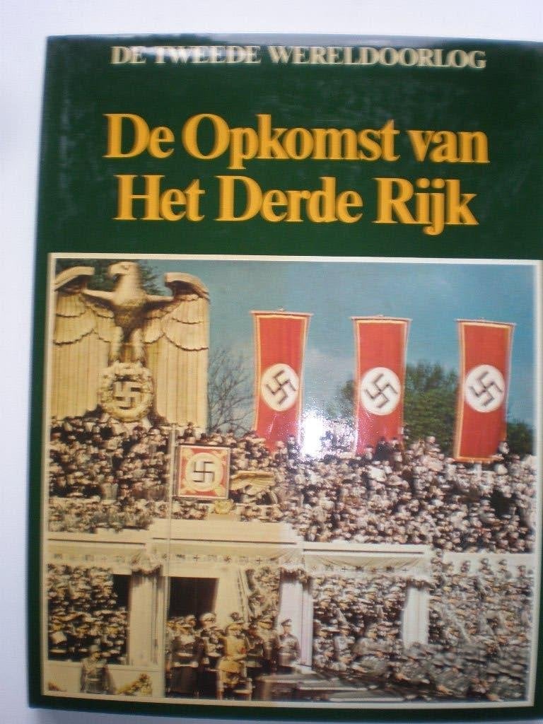 De Tweede Werelsoorlog, De Opkomst van het Derde Rijk, Boeken, Tweede Wereldoorlog, Diverse auteurs, Ophalen of Verzenden, Zo goed als nieuw