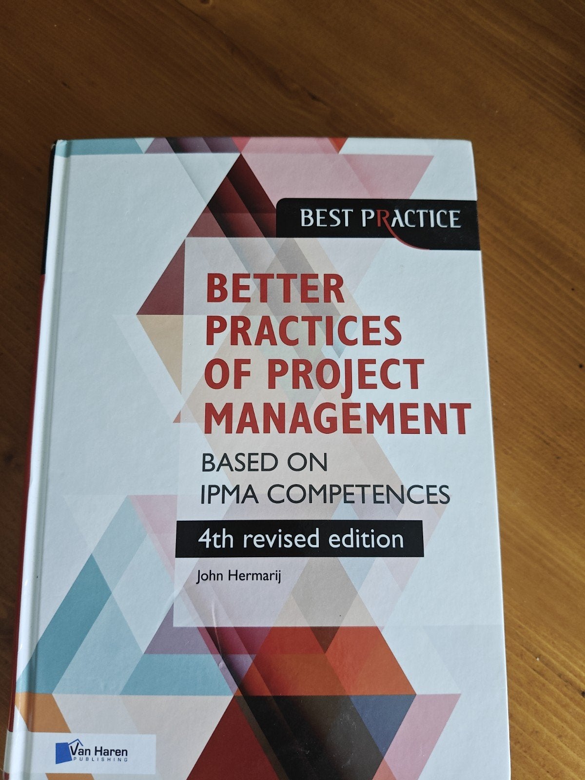 Better practices of project management, Ophalen, Zo goed als nieuw, John Hermarij