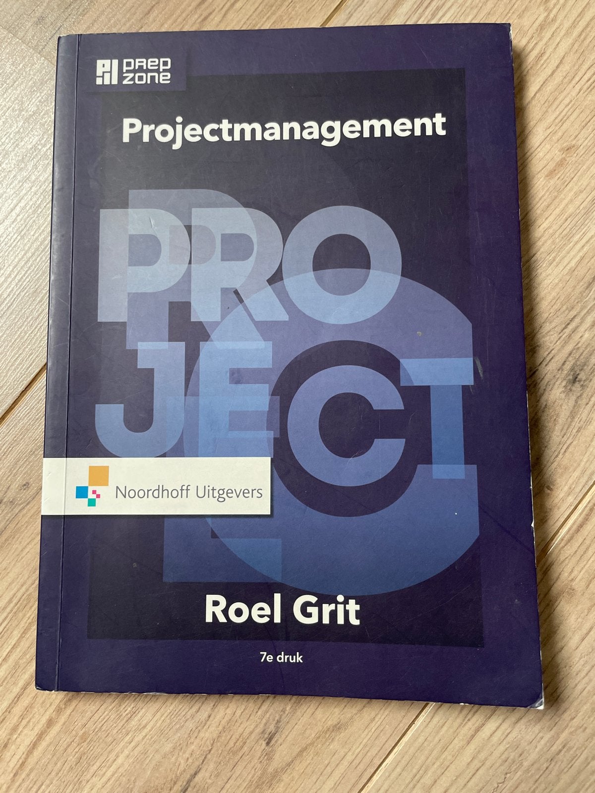 Projectmanagement - Roel Grit (7e druk), Ophalen of Verzenden, Gamma, Zo goed als nieuw, HBO