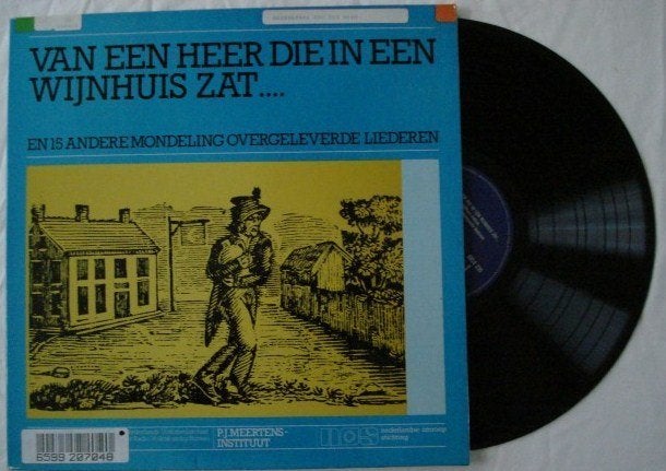 Van een heer die in een wijnhuis zat, LP, Gebruikt, Overige genres, Ophalen of Verzenden