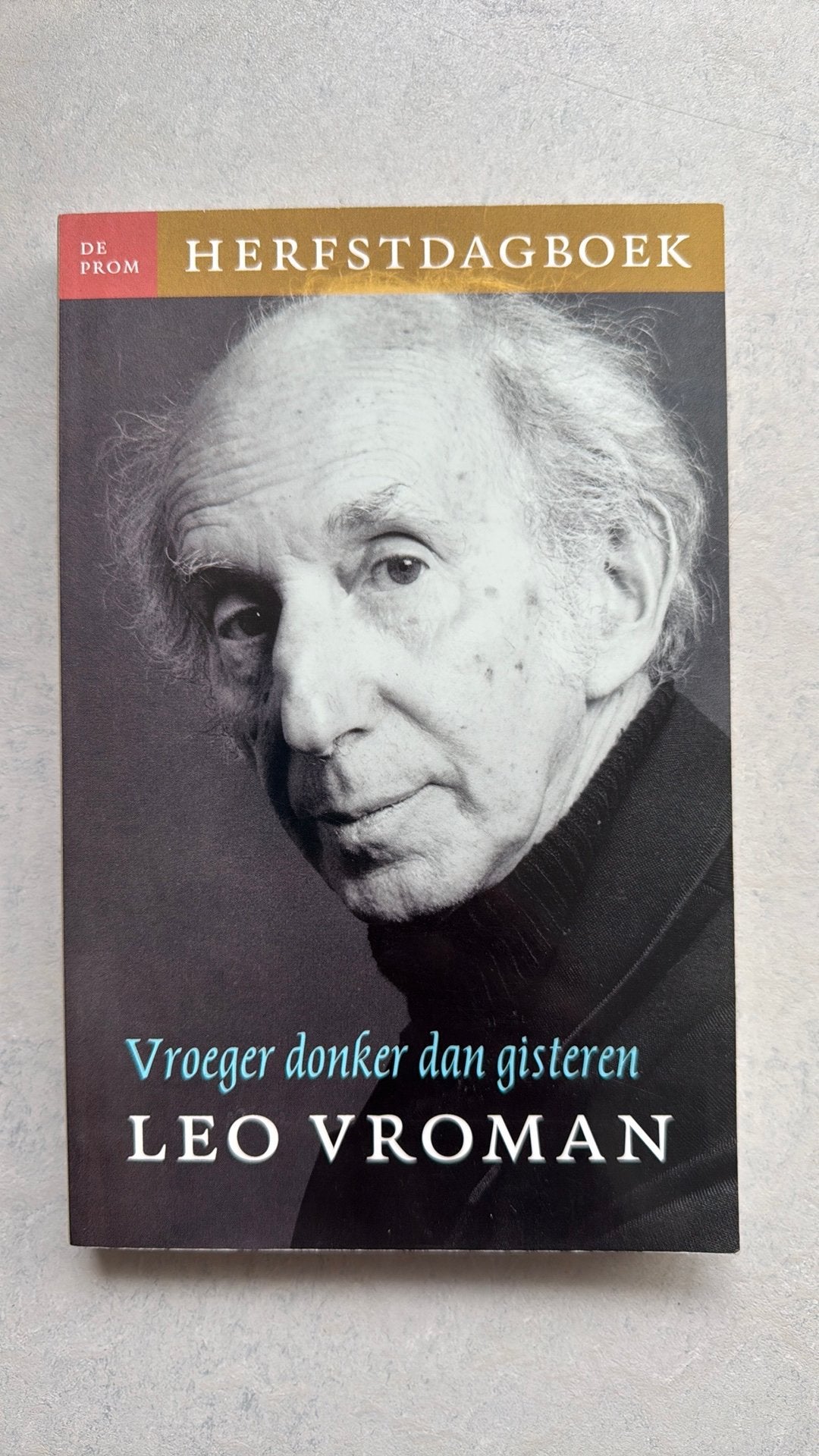 Leo Vroman - Vroeger donker dan gisteren, Leo Vroman, Ophalen of Verzenden, Zo goed als nieuw, Sport