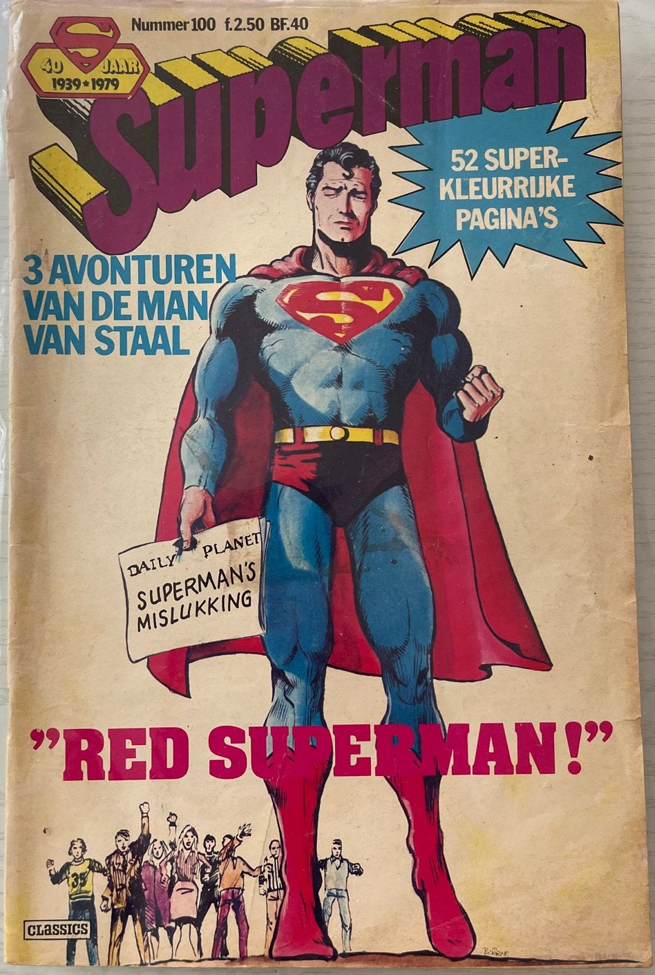 Superman Comic - 40 Jaar 1939-1979 - Red Superman!, Boeken, Strips | Comics, Gelezen, Eén comic, Amerika, Ophalen of Verzenden