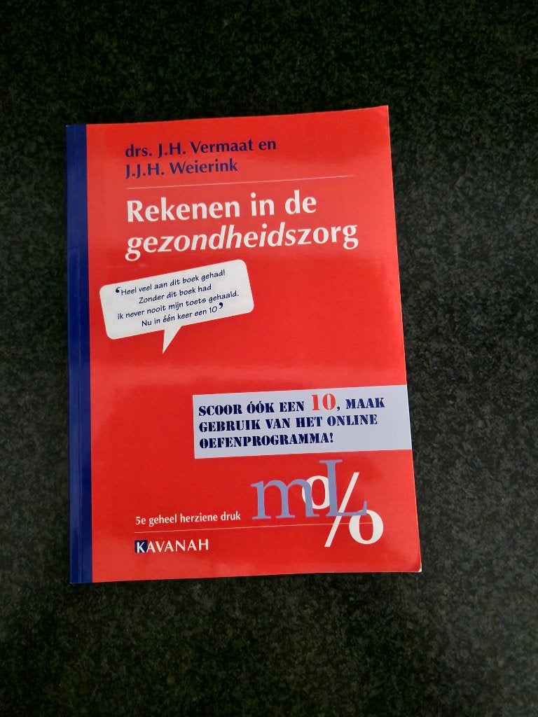 Boek Medisch Rekenen in de gezondheidszorg MBO, Ophalen of Verzenden, Zo goed als nieuw, MBO, Drs. J.H. Vermaat, J.J.H. Weierink