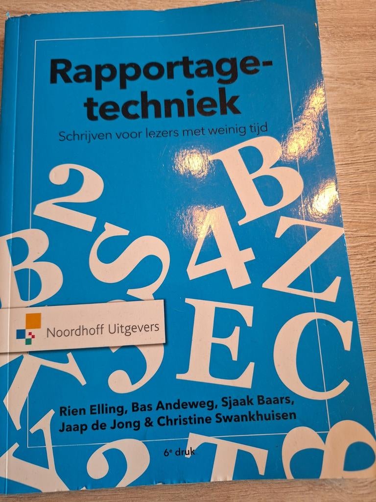 Rapportagetechniek - 6e druk, Boeken, Studieboeken en Cursussen, Ophalen of Verzenden, Gelezen, HBO
