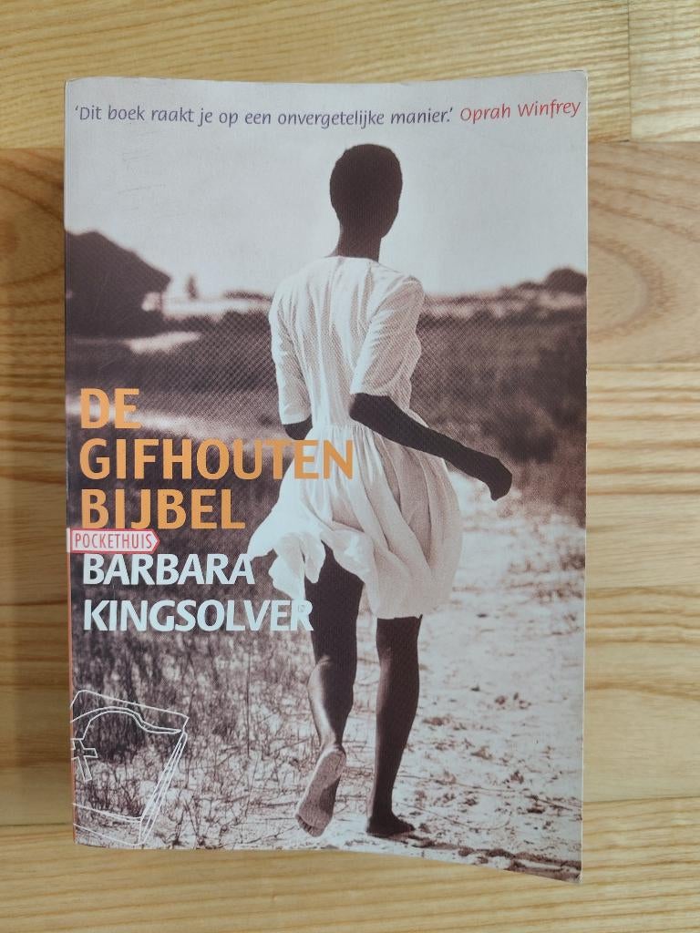 Boek De gifhouten bijbel - Barbara Kingsolver, Ophalen of Verzenden, Gelezen, Nederland