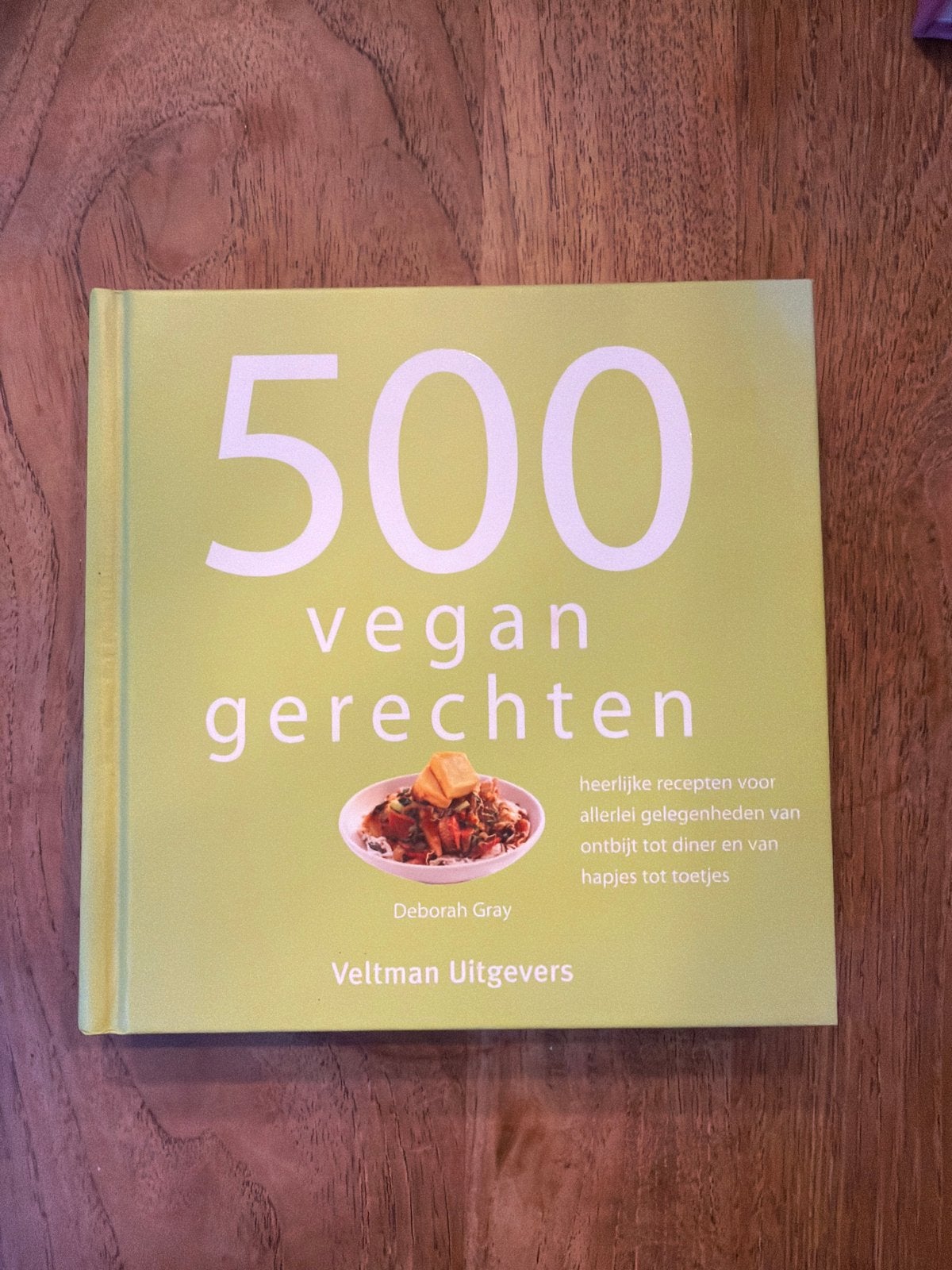 500 Vegan Gerechten - Heerlijke recepten voor elke gelegenhe, Ophalen, Voorgerechten en Soepen, Zo goed als nieuw, Gezond koken