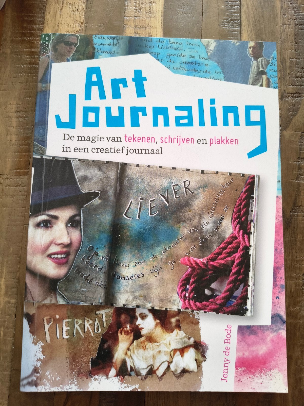 Jenny de Bode - Art journaling, Ophalen of Verzenden, Zo goed als nieuw, Tekenen en Schilderen, Jenny de Bode