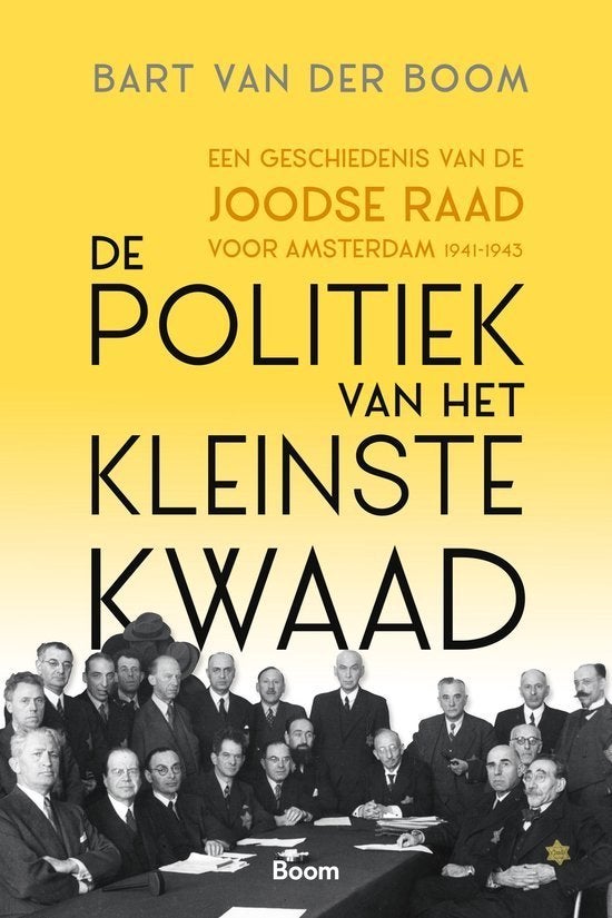 Bart van der Boom - De politiek van het kleinste kwaad, Ophalen of Verzenden, Tweede Wereldoorlog, Nieuw, Algemeen
